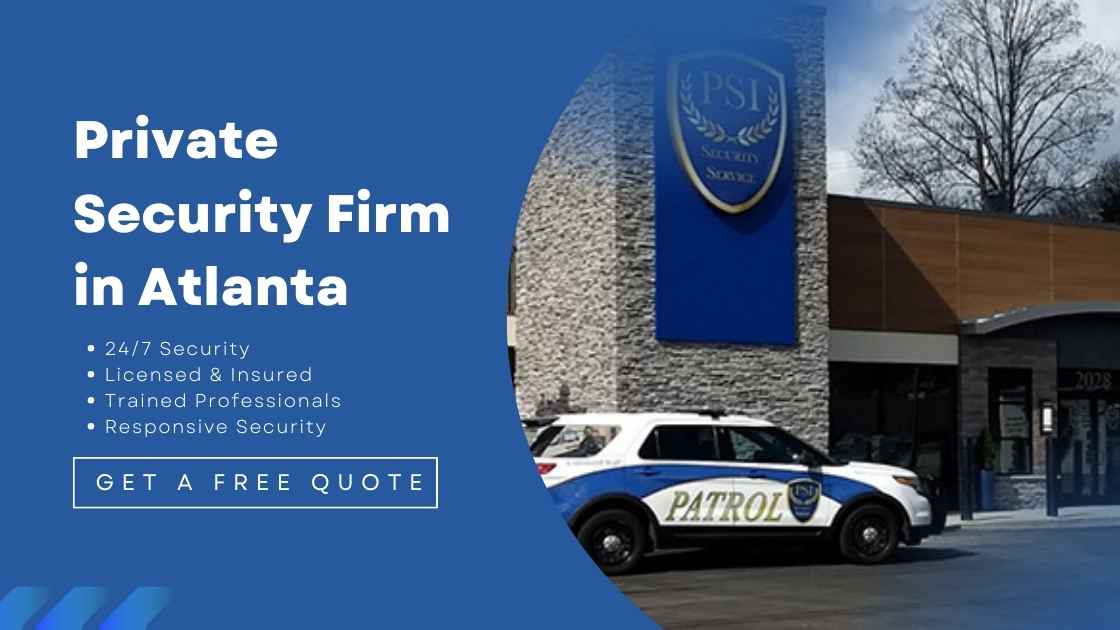 Private Security Firm in Atlanta